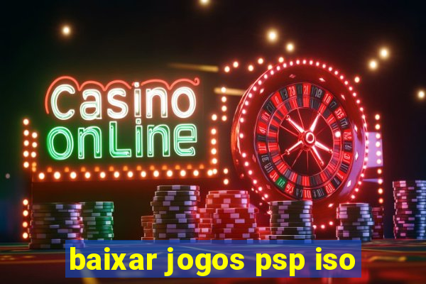 baixar jogos psp iso